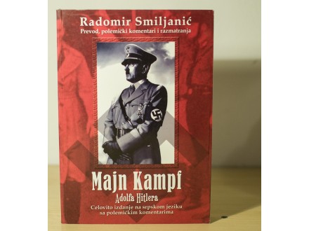 Majn Kampf Adolf Hitler u prevodu Radovana Smiljanića