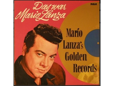 Mario Lanza ‎– Das War Mario Lanza (Mario Lanza`s Golde