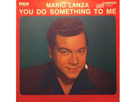 Mario Lanza – You Do Something To Me