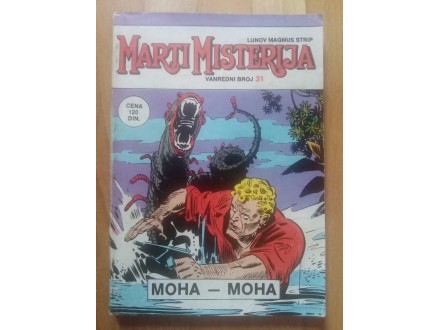Marti Misterija-Moha-Moha (Dnevnik, Br. 31)