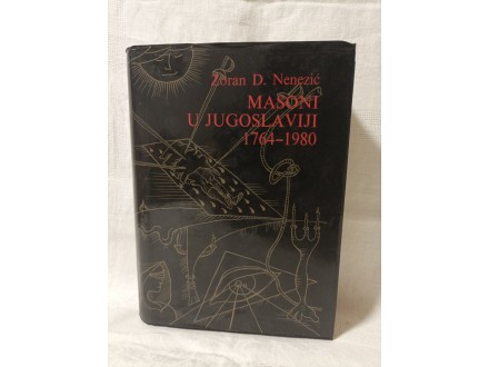 Masoni u Jugoslaviji,Zoran D.Nenezić