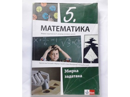 Matematika Zbirka zadataka za 5. razred - Klett