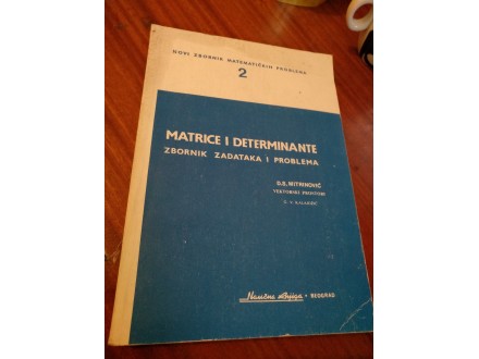 Matrice i determinante 2 Mitrinović