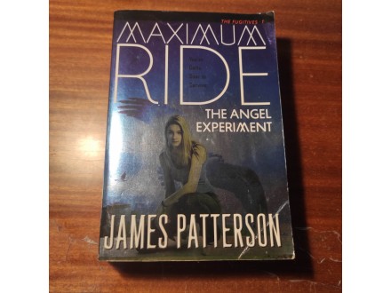 Maximum ride the angel experiment James Patterson
