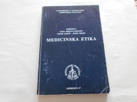 Medicinska etika, N.Bregun Dragić, MedF UNS