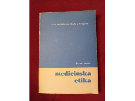 Medicinska etika – Jovan Marić
