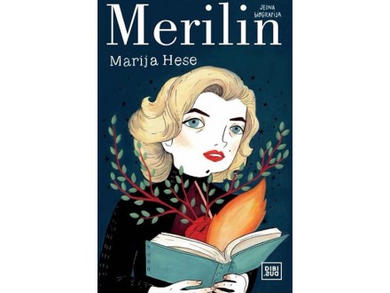 Merilin jedna biografija - Marija Hese
