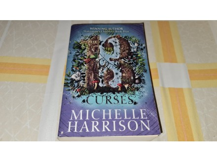 Michelle Harrison - The 13 curses