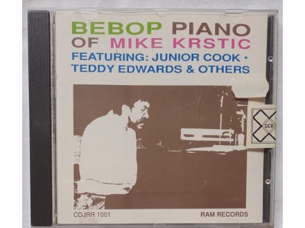 Mike Krstic,Junior Cook,Teddy Edwards - Bebop piano