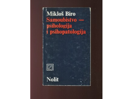 Mikloš Biro - Samoubistvo - psihologija i psihopatologi