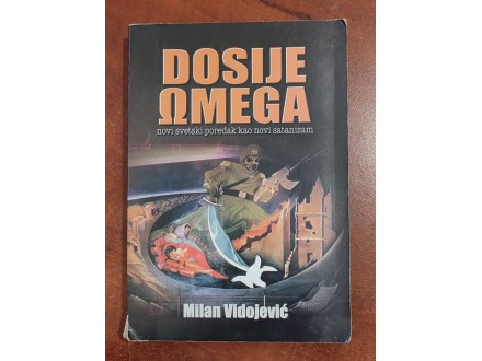 Milan Vidojević - DOSIJE OMEGA