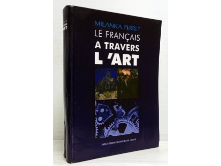 Milanka Perret- Francuski kroz umetnost