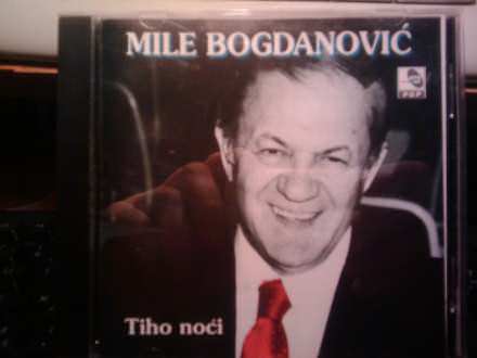 Mile Bogdanović - Tiho noci