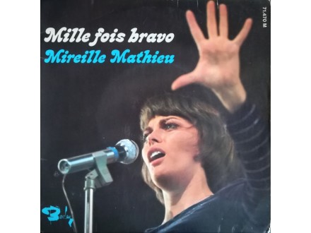 Mireille Mathieu – Mille Fois Bravo
