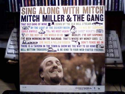 Mitch Miller And The Gang - Sing Along With Mitch