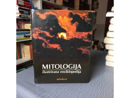 Mitologija - Ilustrirana enciklopedija