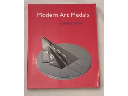 Modern Art Medals A Retrospective