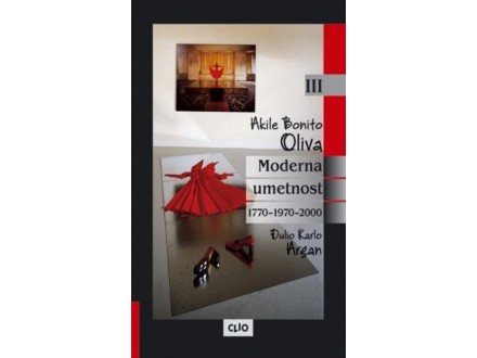Moderna umetnost : 1770-1970-2000. 3 - Akile Bonito Oli