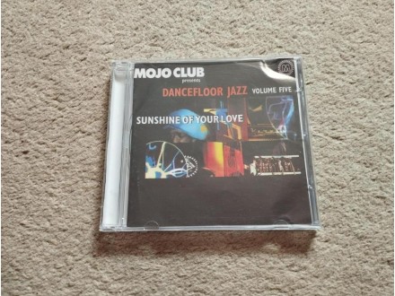Mojo Club presents Dancefloor Jazz Vol.5 Sunchine of yo