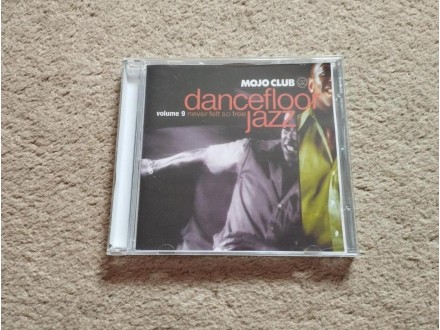 Mojo Club presents Dancefloor Jazz Vol.9 never felt so