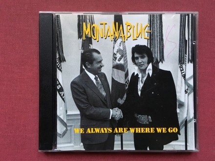 Montanablue - WE ALWAYS ARE WHERE WE GO