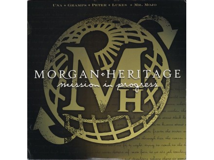 Morgan Heritage ‎– Mission In Progress