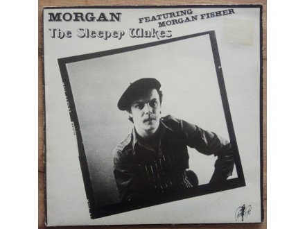 Morgan feat. Morgan Fisher – The Sleeper Wakes