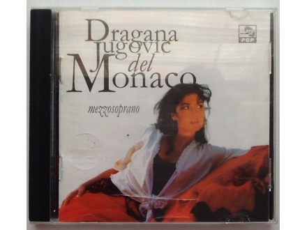 Muzički CD-Dragana del Monaco (Monako)-Mezzosoprano