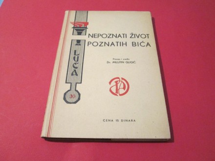 NEPOZNATI ŽIVOT POZNATIH BIĆA (1937)