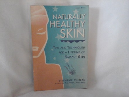 Naturally healthy skin Prirodna zdrava koža