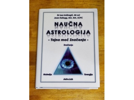 Naučna astrologija - Lea Imširagić & Joan Kellog