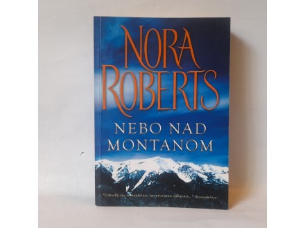 Nebo nad montanom - Nora Roberts