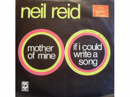 Neil Reid (2) - Mother Of Mine/If I Could Write A Song