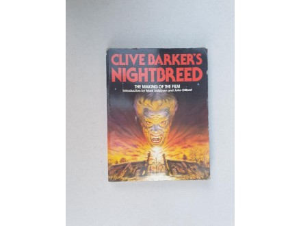 Nightbreed: The Making of the Film,  Clive Barker