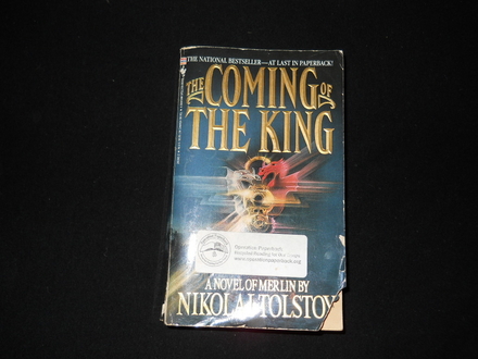 Nikolai Tolstoy, THE COMING OF THE KING