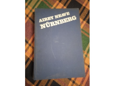 Nurnberg - Airey Neave