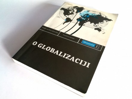 O globalizaciji /  Anja Šifrin, Ejmer Bisat