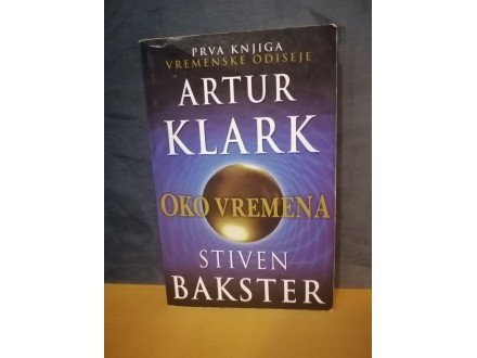 OKO VREMENA - Artur KLARK Stiven BAKSTER Laguna
