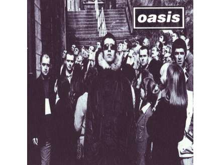 Oasis  - D`You Know What I Mean?