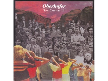 Oberhofer ‎– Time Capsules II/cd