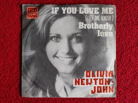Olivia Newton-John – If You Love Me (Let Me Know) *