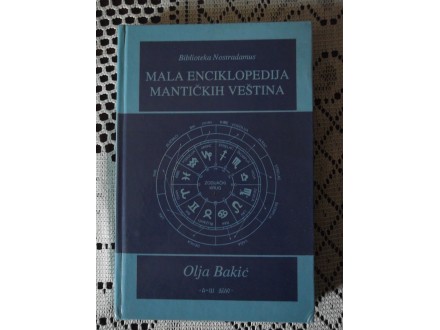 Olja Bakic-Mala enciklopedija mantickih vestina