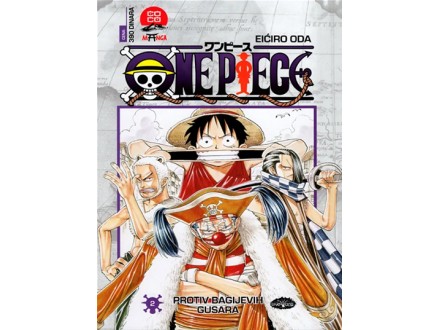 One Piece 2: Protiv Bagijevih gusara - Eiciro Oda