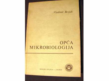Opca mikrobiologija,V.Bezjak