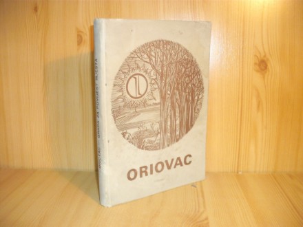 Oriovac - prilozi za povijest mjesta