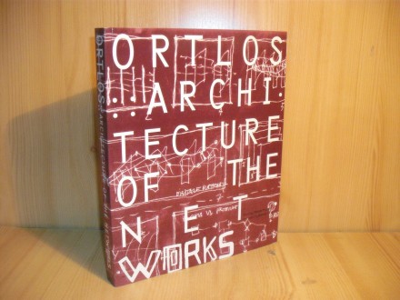 Ortlos: Architecture of the Networks