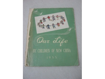Our life by children of new China