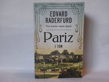PARIZ 1 - Edvard Raderfurd NOVO!