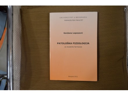 PATOLOSKA FIZIOLOGIJA I deo - G.Leposavic