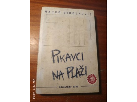 PIKAVCI NA PLAŽI - Marko Vidojković